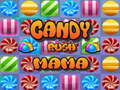 Spel Candy Rush Mama