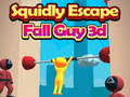 Spel Squidly Escape Fall Guy 3D