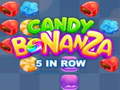 Spel Candy Bonanza 5 in Row