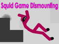 Spel Squid Game Dismounting