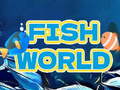 Spel Fish World 