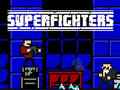 Spel Superfighters