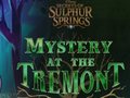 Spel Mystery at the Tremont
