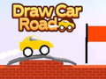 Spel Draw Car Road 