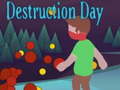 Spel Destruction Day