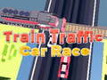 Spel Train Traffic Car Race