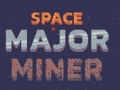 Spel Space Major Miner