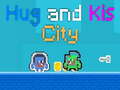 Spel Hug and Kis City