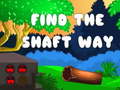 Spel Find the shaft way