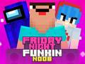 Spel Friday Night Funkin Noob