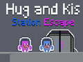 Spel Hug and Kis Station Escape