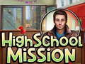 Spel High School Mission