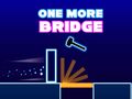 Spel One More Bridge