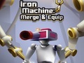 Spel Iron Machine: Merge & Equip