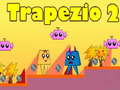 Spel Trapezio 2