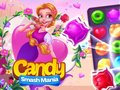 Spel Candy Smash Mania