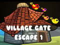 Spel Village Gate Escape 1