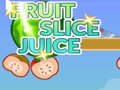 Spel Fruit Slice Juice