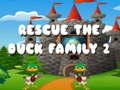 Spel Rescue The Duck Family 2