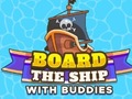 Spel Board The Ship With Buddies
