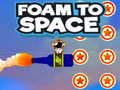 Spel Foam to Space