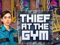 Spel Thief at the Gym