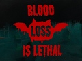 Spel Blood loss is lethal
