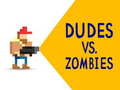 Spel Dudes vs. Zombies