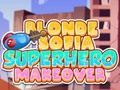 Spel Blonde Sofia: Superhero Makeover