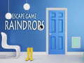 Spel Raindrops Escape Game