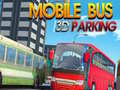 Spel Mobile Bus 3D Parking