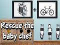Spel Rescue The Baby Chef