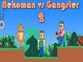 Spel Nekoman vs Gangster 2