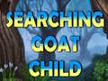 Spel Searching Goat Child 