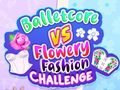 Spel Balletcore vs Flowery Fashion Challenge
