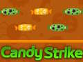 Spel Candy Strike