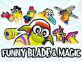 Spel Funny Blade & Magic