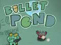 Spel Bullet Pond