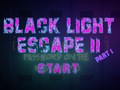Spel Black Light Escape 2