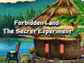 Spel Forbidden Land: The Secret Experiment