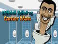 Spel Skibidi Toilet vs Camer Man