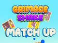 Spel Grimace Shake Match Up