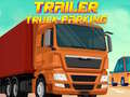 Spel Trailer Truck Parking