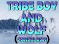 Spel Tribe Boy And Wolf (conculsion)