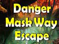 Spel Danger Mask Way Escape