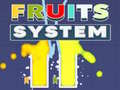 Spel Fruits System