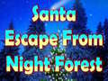 Spel Santa Escape From Night Forest