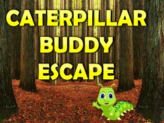 Spel Caterpillar Buddy Escape 