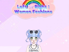 Spel Left or Right: Women Fashions