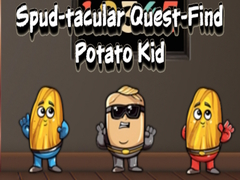 Spel Spud tacular Quest Find Potato Kid